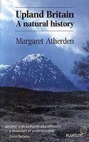 Upland Britain: A Natural History