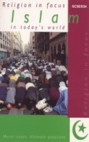 Islam in Today's World Student's Book (R.E.in Focus S.)