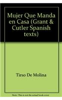 Tirso de Molina: La Mujer Que Manda En Casa