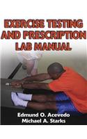 Excercise Testing and Prescription Lab Manual