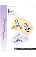 Recess!
