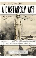 A Dastardly Act