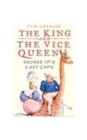 The King and the Vice Queen