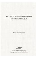 The Asterisked Materials in the Greek Job