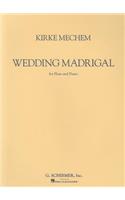 Wedding Madrigal