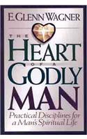 HEART OF A GODLY MAN THE