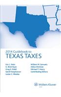 Texas Taxes, Guidebook to (2014)