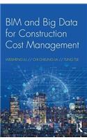 BIM and Big Data for Construction Cost Management