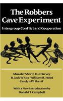 Robbers Cave Experiment: Intergroup Conflict and Cooperation. [Orig. Pub. as Intergroup Conflict and Group Relations]