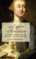 From Empire to Revolution
