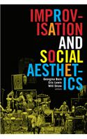 Improvisation and Social Aesthetics