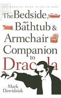 Bedside, Bathtub & Armchair Companion to Dracula