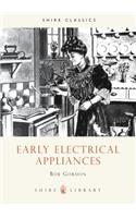 Early Electrical Appliances