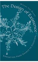 The Design of Existence: Emanation from Source to Creation