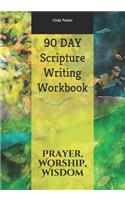 90 DAY Scripture Writing Workbook