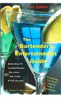Bartender's Entertainment Guide