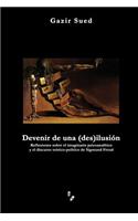 Devenir de una (des)ilusión