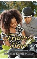 Trinity's Hope (Book #1 in the Carondolette Family Series)