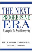 Next Progressive Era