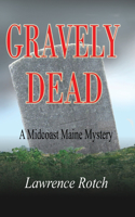 Gravely Dead
