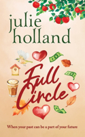 Full Circle: When your past can be a part of your future