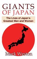 Giants of Japan: The Lives of Japan's Greatest Men and Women