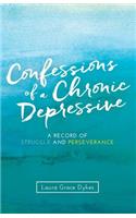 Confessions of a Chronic Depressive