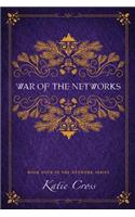 War of the Networks