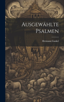 Ausgewählte Psalmen