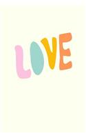 Love: Cute Lined Journal for School, Home, and Office with Colorful Minimalist Cover Design