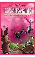Adventures of Loc'd Empress Emauni