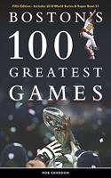 Boston's 100 Greatest Games