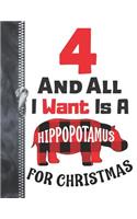 4 And All I Want Is A Hippopotamus For Christmas: Red Buffalo Plaid Blank Holiday Doodling & Drawing Art Book Sketchbook Journal For Boys And Girls