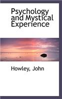 Psychology and Mystical Experience