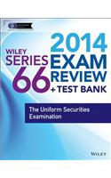 Wiley Series 66 Exam Review: The Uniform Combined State Law Examination