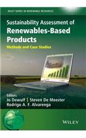 Sustainability Assessment of Renewables-Based Products