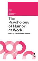 Psychology of Humor at Work