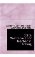 State Maintanace for Teacher in Trainig