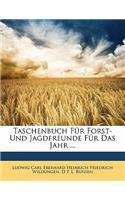 Taschenbuch Für Forst- Und Jagdfreunde Für Das Jahr ...
