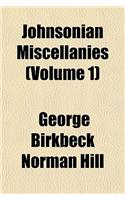 Johnsonian Miscellanies (Volume 1)