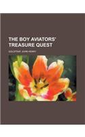 The Boy Aviators' Treasure Quest