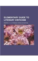 Elementary Guide to Literary Criticism: (English)