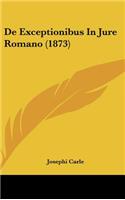 de Exceptionibus in Jure Romano (1873)