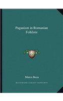 Paganism in Romanian Folklore