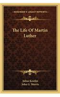 Life of Martin Luther
