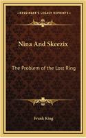 Nina and Skeezix: The Problem of the Lost Ring