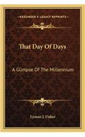 That Day of Days