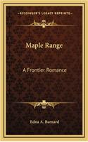 Maple Range: A Frontier Romance