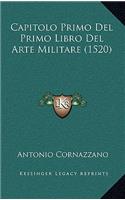 Capitolo Primo Del Primo Libro Del Arte Militare (1520)