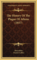 History Of The Plague Of Athens (1857)